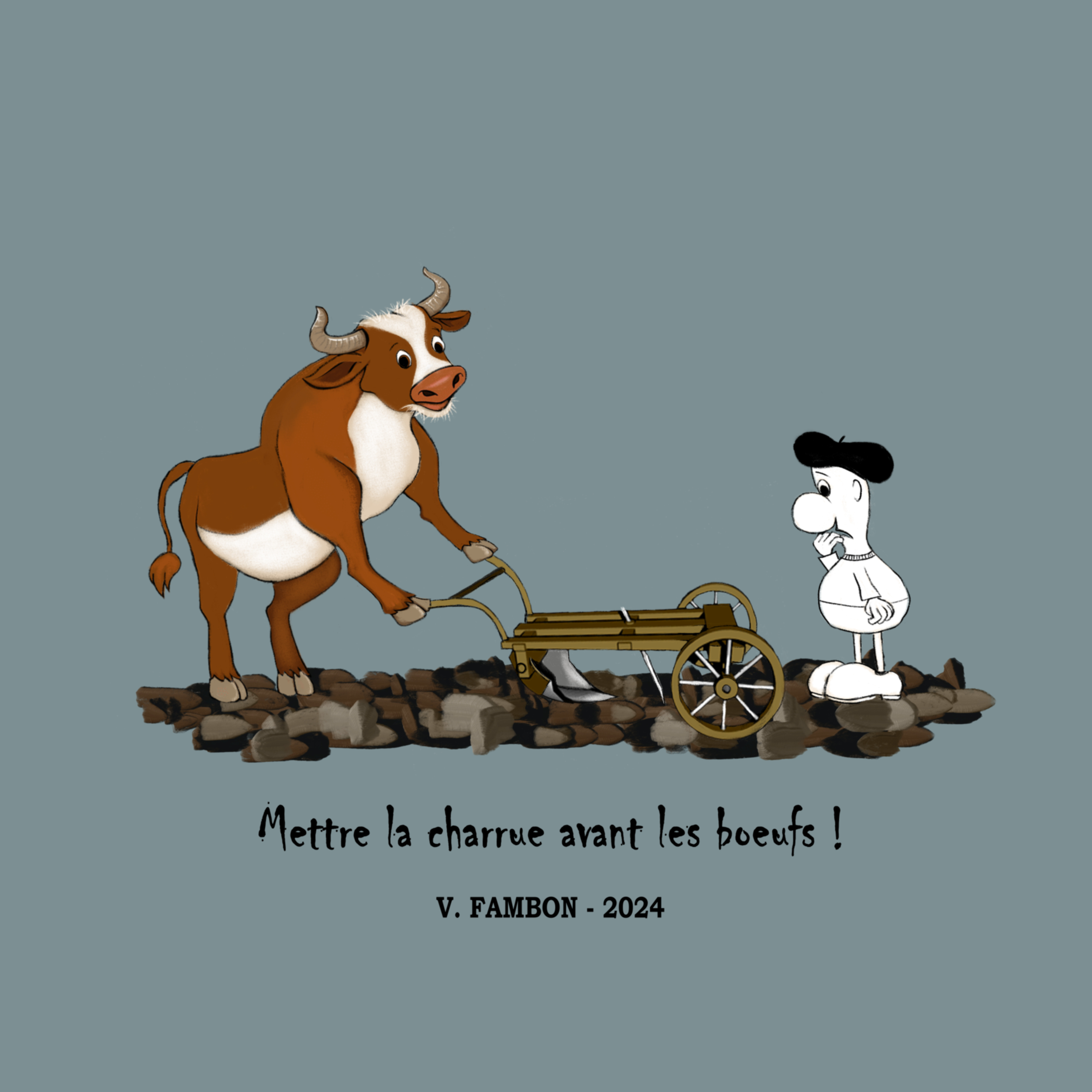 Mettre la charrue avant les bœufs